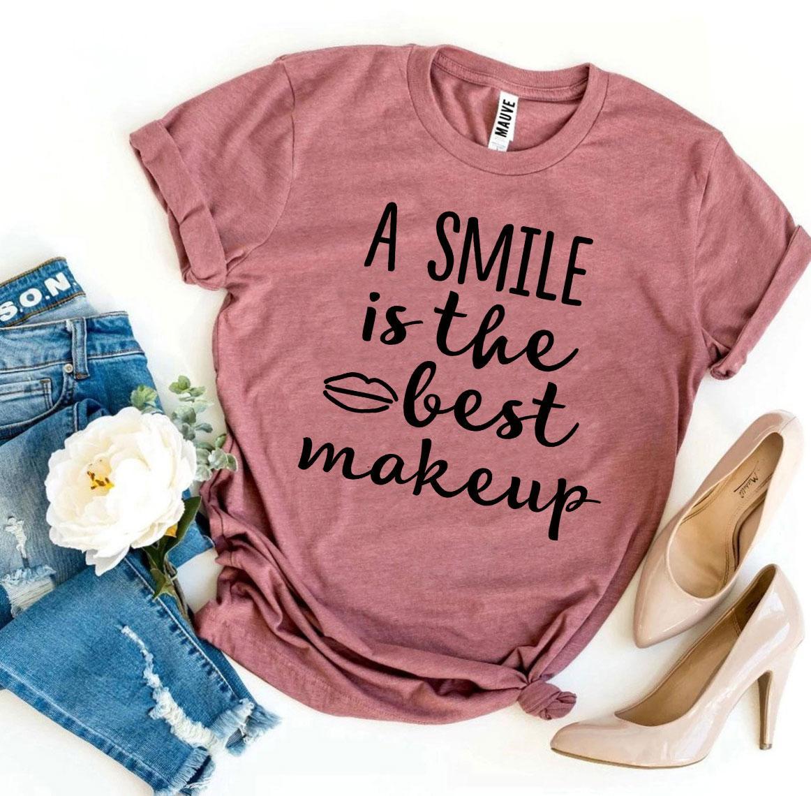A Smile Is The Best Makeup T-Shirt