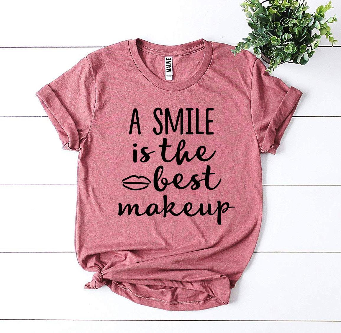 A Smile Is The Best Makeup T-Shirt